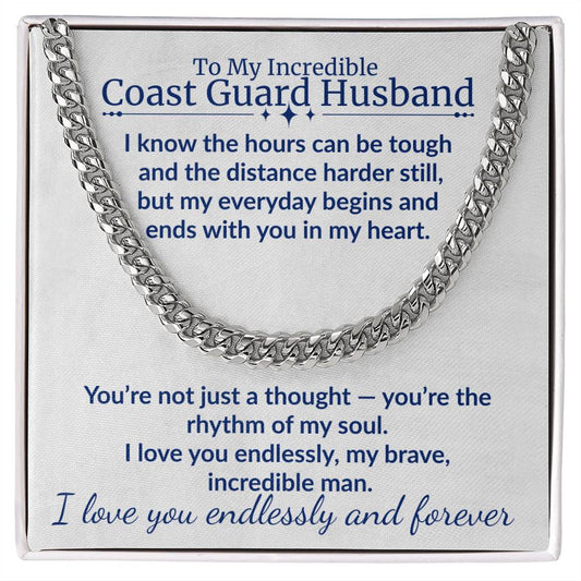 Coast Guard Husband - "My Incredible Man" Cuban Link Chain