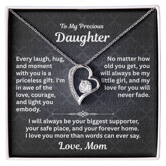 To My Precious Daughter -From Mom