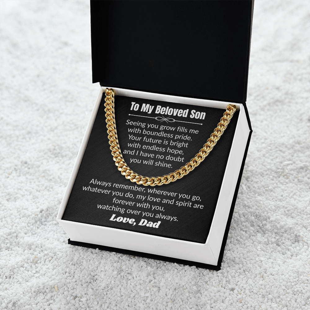 To My Beloved Son - Cuban Link Chain from Dad