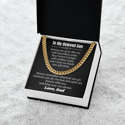 To My Beloved Son - Cuban Link Chain from Dad