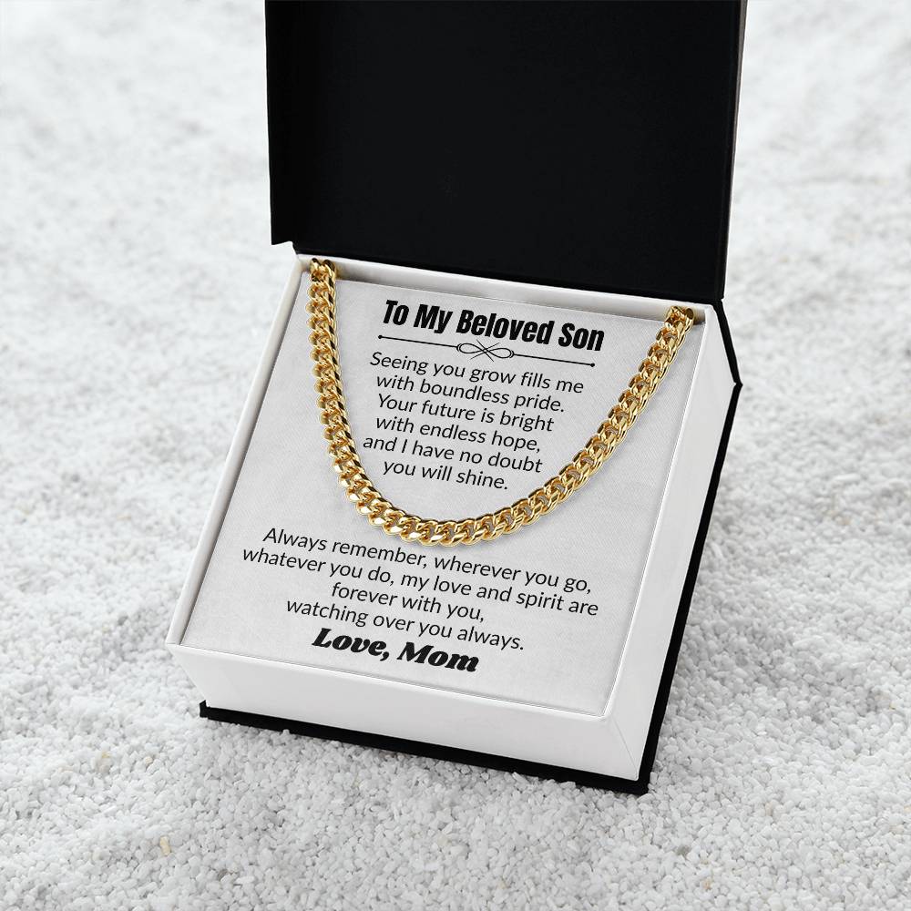 To My Beloved Son - Cuban Link Chain from Mom