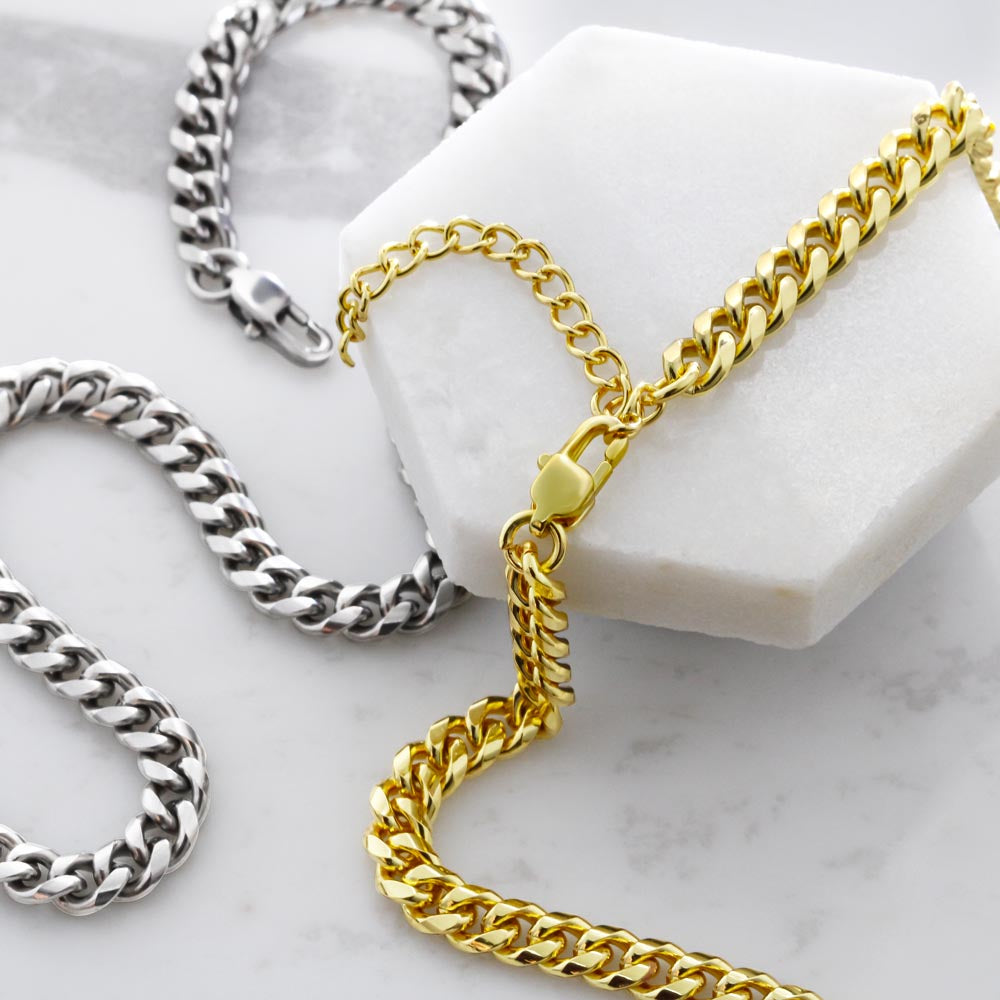 To My Beloved Son - Cuban Link Chain from Mom