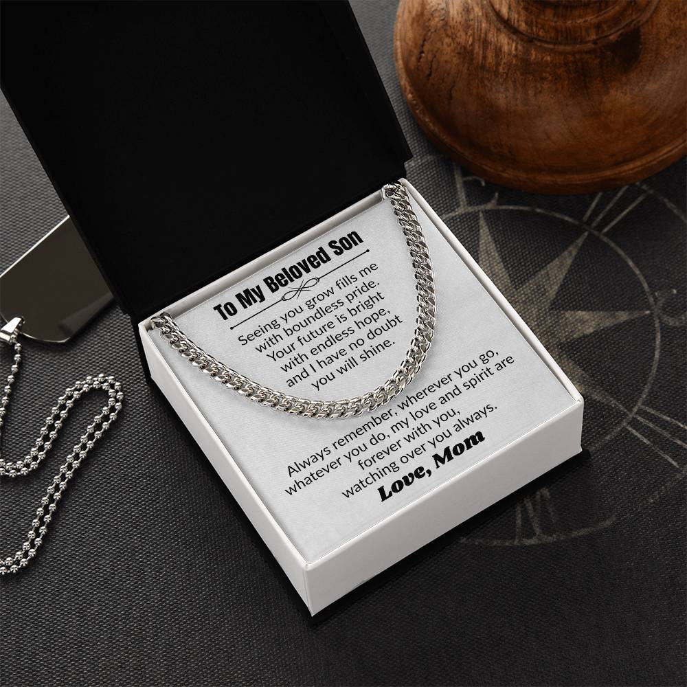 To My Beloved Son - Cuban Link Chain from Mom