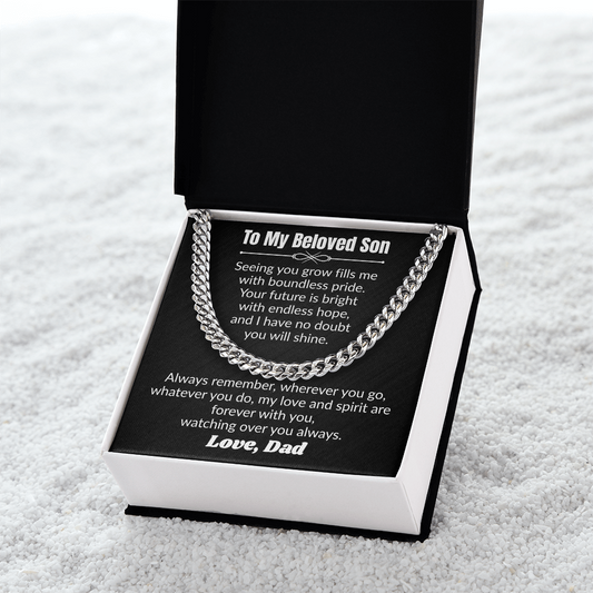 To My Beloved Son - Cuban Link Chain from Dad