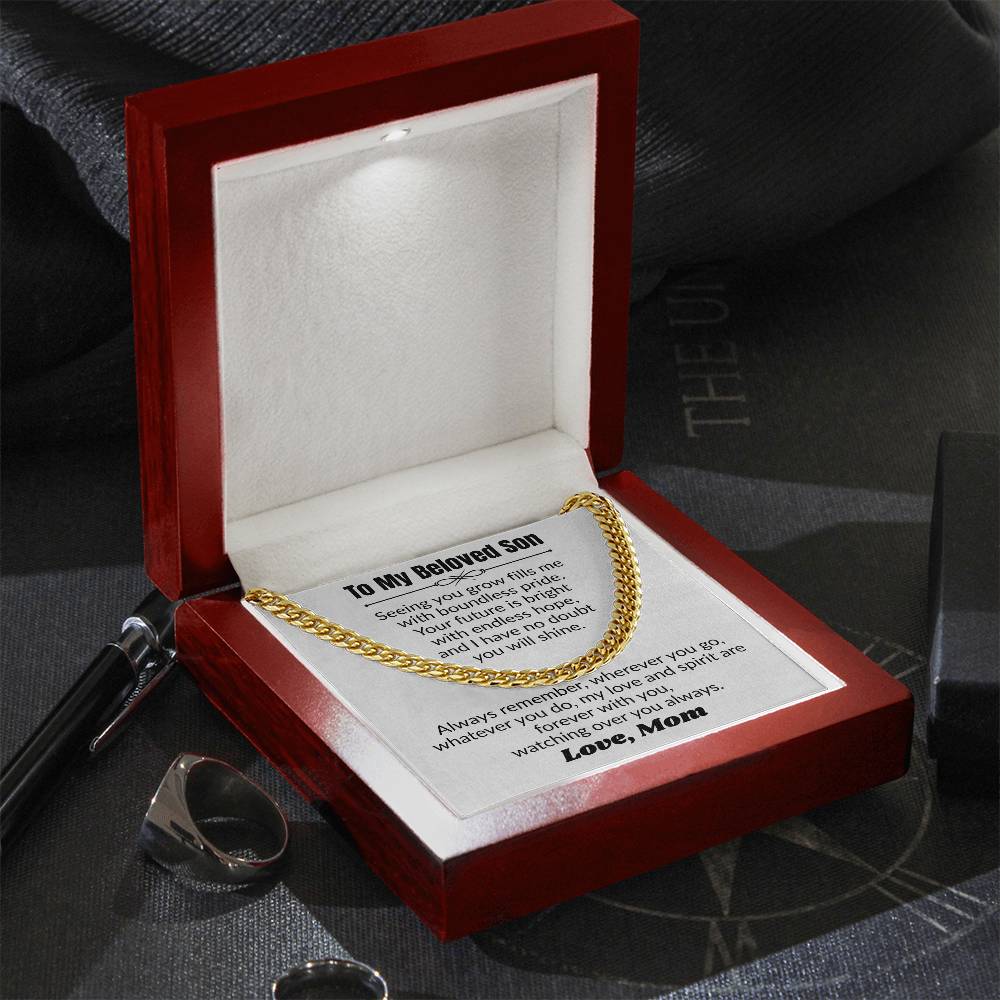 To My Beloved Son - Cuban Link Chain from Mom